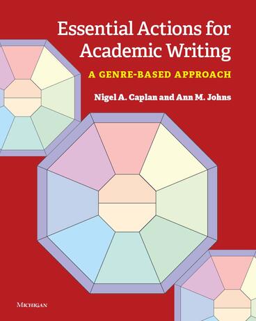 Cover of Essential Actions for Academic Writing - A Genre-Based Approach