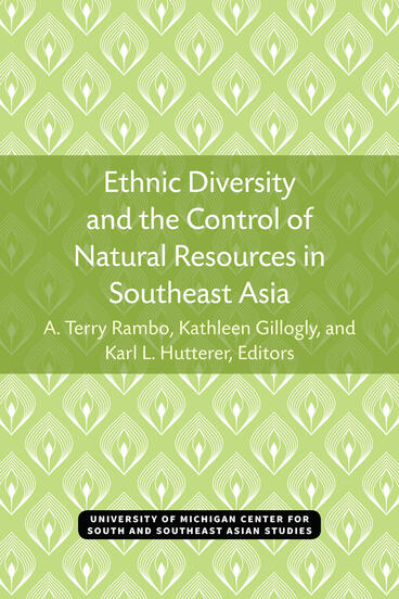 Cover of Ethnic Diversity and the Control of Natural Resources in Southeast Asia
