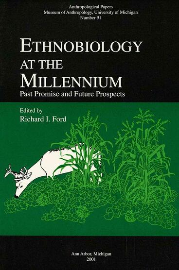 Cover of Ethnobiology at the Millennium - Past Promise and Future Prospects