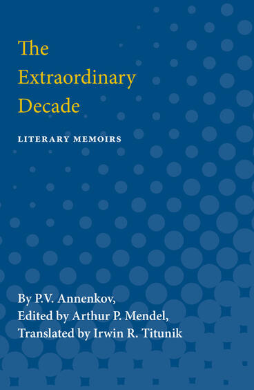 Cover of The Extraordinary Decade - Literary Memoirs