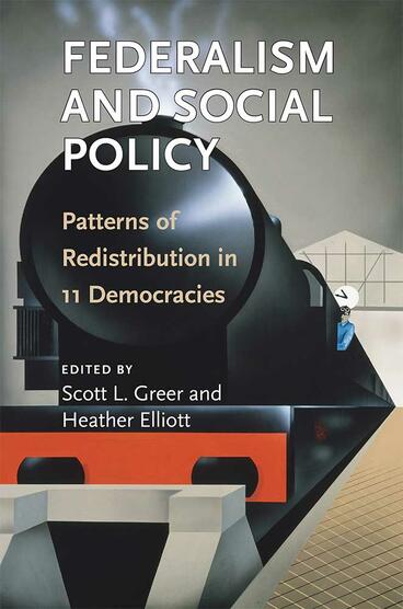 Cover of Federalism and Social Policy - Patterns of Redistribution in 11 Democracies