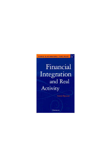 Cover of Financial Integration and Real Activity
