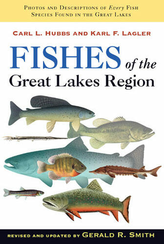 Cover of Fishes of the Great Lakes Region, Revised Edition