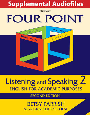 Cover of Four Point Listening and Speaking 2, Second Ed., Supplemental Audiofiles - Audio Download
