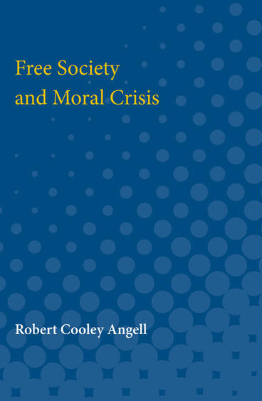 Cover of Free Society and Moral Crisis