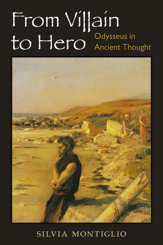 Cover of From Villain to Hero - Odysseus in Ancient Thought