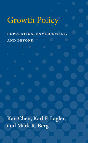 Cover of Growth Policy - Population, Environment, and Beyond
