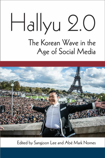 Cover of Hallyu 2.0 - The Korean Wave in the Age of Social Media