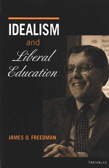 Cover of Idealism and Liberal Education
