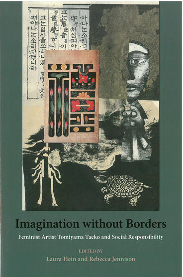 Cover of Imagination without Borders - Feminist Artist Tomiyama Taeko and Social Responsibility