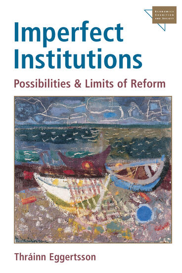 Cover of Imperfect Institutions - Possibilities and Limits of Reform