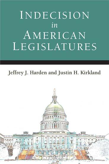 Cover of Indecision in American Legislatures