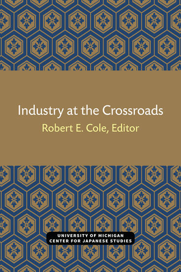 Cover of Industry at the Crossroads