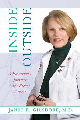 Cover of Inside/Outside - A Physician's Journey with Breast Cancer
