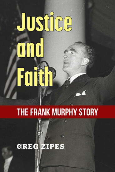 Cover of Justice and Faith - The Frank Murphy Story