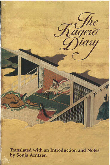 Cover of The Kagero Diary - A Woman’s Autobiographical Text from Tenth-Century Japan