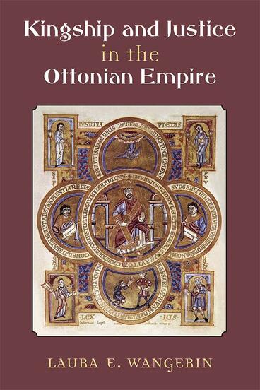 Cover of Kingship and Justice in the Ottonian Empire