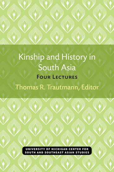 Cover of Kinship and History in South Asia - Four Lectures
