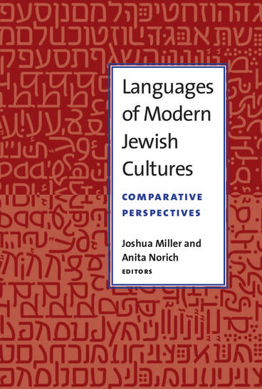 Cover of Languages of Modern Jewish Cultures - Comparative Perspectives
