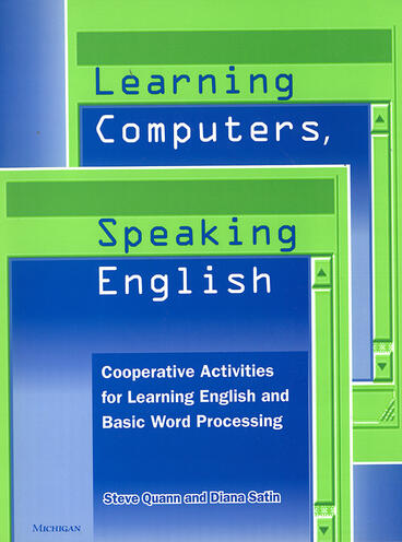 Cover of Learning Computers, Speaking English - Cooperative Activities for Learning English and Basic Word Processing