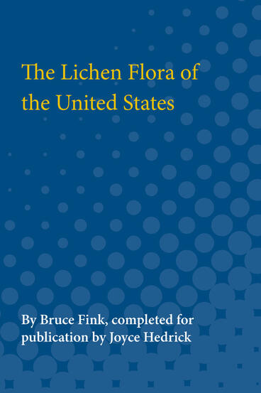 Cover of The Lichen Flora of the United States