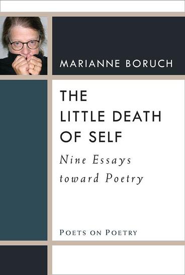 Cover of The Little Death of Self - Nine Essays toward Poetry