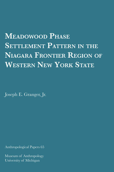 Cover of Meadowood Phase Settlement Pattern in the Niagara Frontier Region of Western New York State