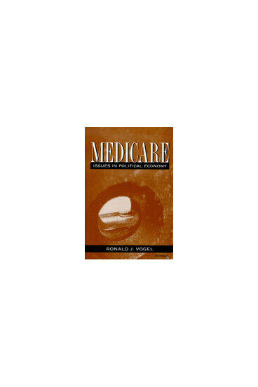 Cover of Medicare - Issues in Political Economy