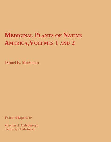 Cover of Medicinal Plants of Native America, Vols. 1 and 2 | Daniel E. Moerman | 9780915703098