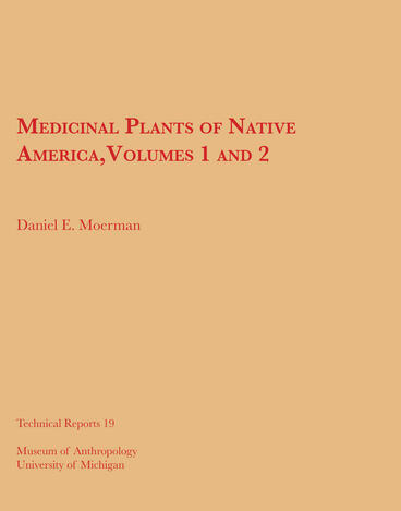 Cover of Medicinal Plants of Native America, Vols. 1 and 2