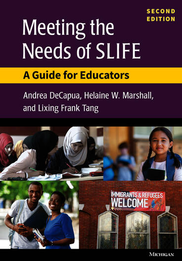 Cover of Meeting the Needs of SLIFE, Second Ed. - A Guide for Educators