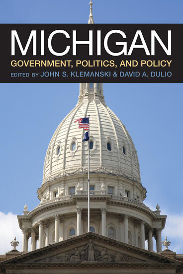 Cover of Michigan Government, Politics, and Policy