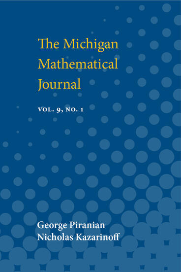 Cover of Michigan Mathematical Journal: 1962 | George Piranian  &amp; Nicolas Kazarinoff | 9780472912247