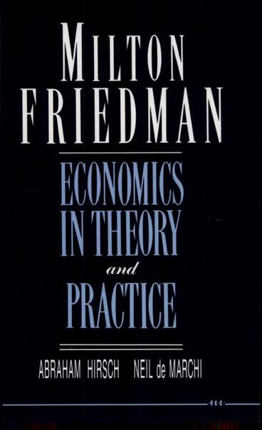 Cover of Milton Friedman - Economics in Theory and Practice