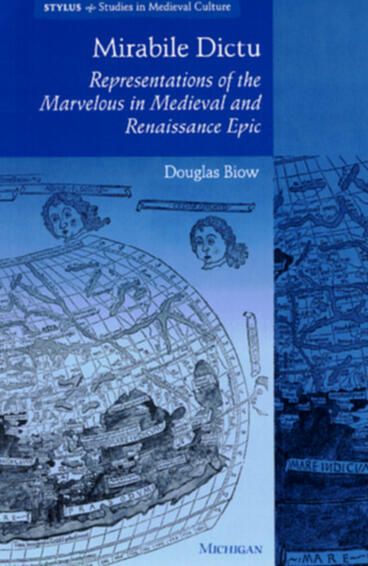 Cover of Mirabile Dictu - Representations of the Marvelous in Medieval and Renaissance Epic