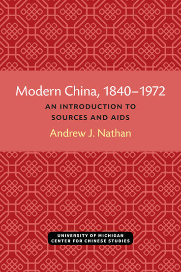 Cover of Modern China, 1840–1972 - An Introduction to Sources and Research Aids