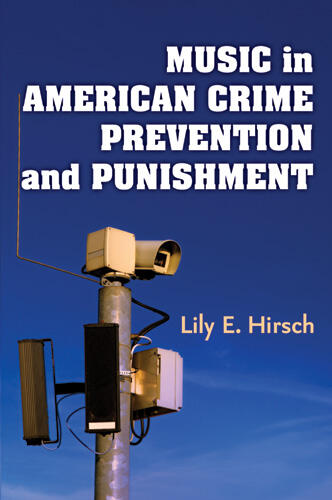 Cover of Music in American Crime Prevention and Punishment
