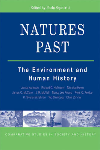 Cover of Natures Past - The Environment and Human History