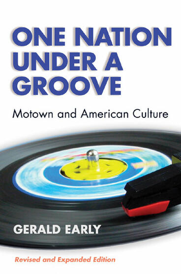 Cover of One Nation Under A Groove - Motown and American Culture