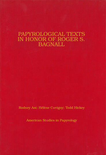 Cover of Papyrological Texts in Honor of Roger S. Bagnall