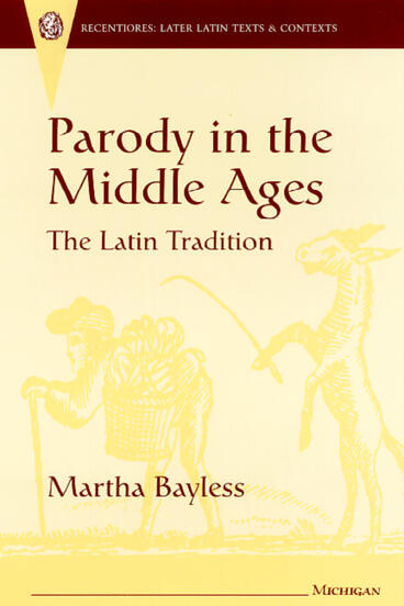 Cover of Parody in the Middle Ages - The Latin Tradition