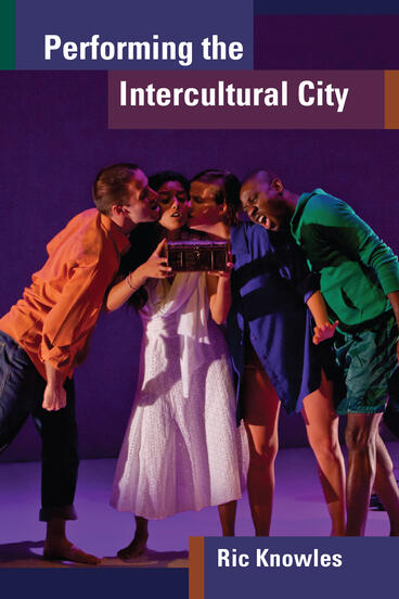 Cover of Performing the Intercultural City
