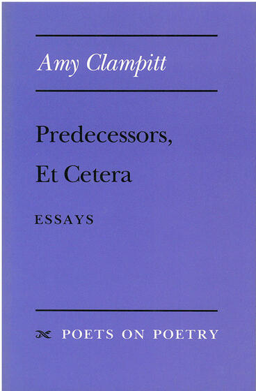 Cover of Predecessors, Et Cetera - Essays