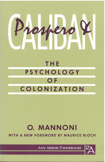 Cover of Prospero and Caliban - The Psychology of Colonization