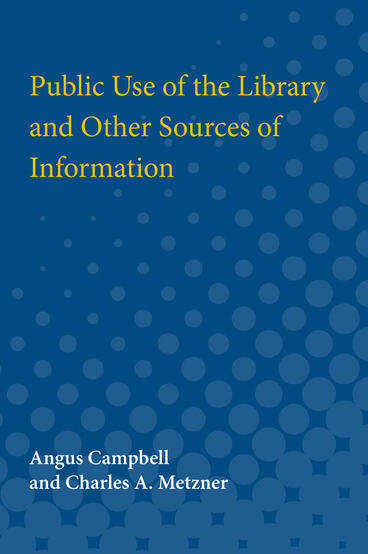 Cover of Public Use of the Library  and Other Sources of Information