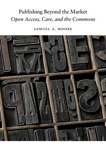 Publishing Beyond the Market