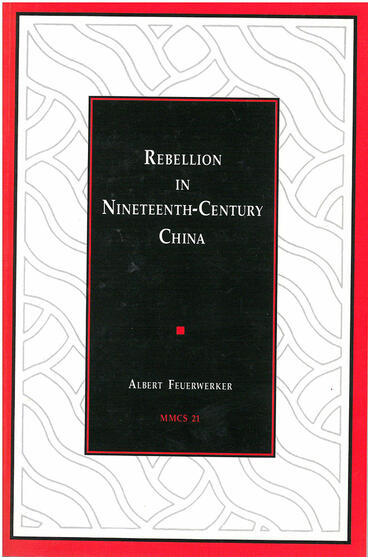 Cover of Rebellion in Nineteenth-Century China