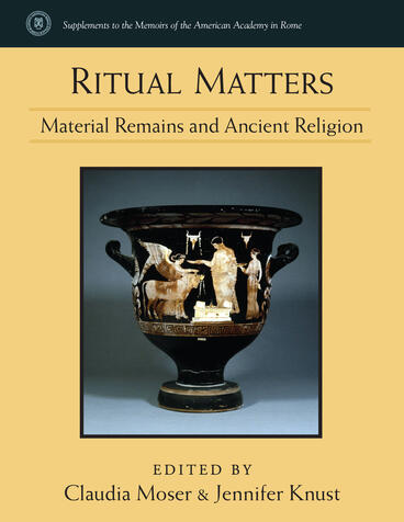 Cover of Ritual Matters - Material Remains and Ancient Religion