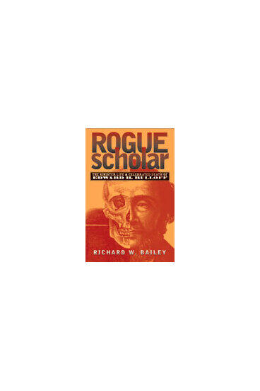 Cover of Rogue Scholar - The Sinister Life and Celebrated Death of Edward H. Rulloff