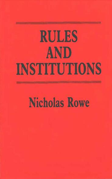 Cover of Rules and Institutions